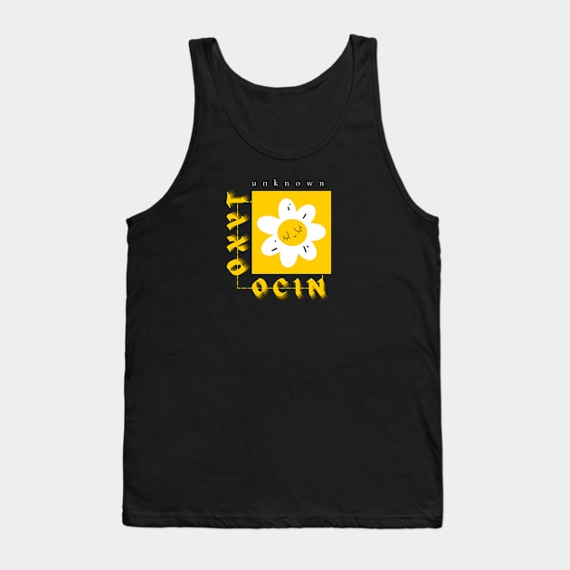 Motivational and psychological phrases / Oxytocin Tank Top by UNKNOWN COMPANY